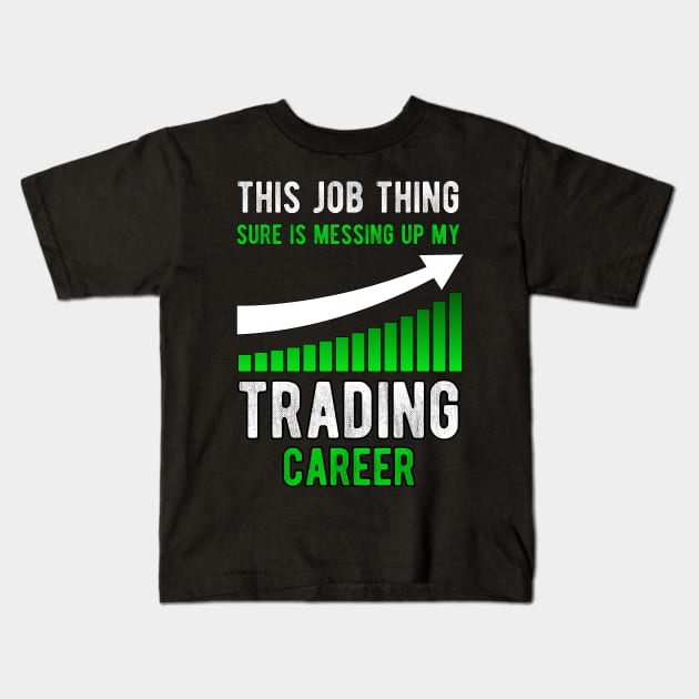 Funny stock trader stock market trading Kids T-Shirt by MGO Design